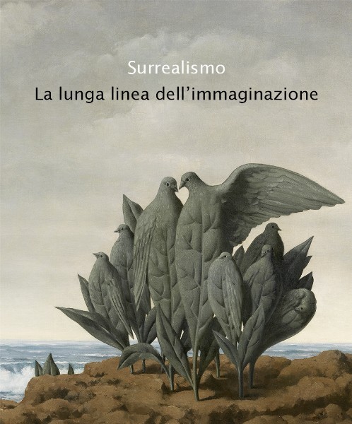 Surrealismo. la lunga linea dell'immaginazione - Exhibitions